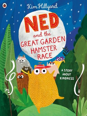 cover image of Ned and the Great Garden Hamster Race